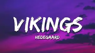 HEDEGAARD - VIKINGS (Hey Ho) [Lyrics]