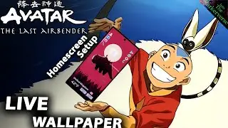 Avatar the Last Airbender - Live Wallpaper + Homescreen setup - Customize - EP189 (Avatar Nova)