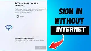 Without Internet Bypass Sign In Option Windows 11
