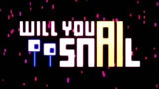 Will You Snail | Part 1 - Gets the snail, and you get the AI chip