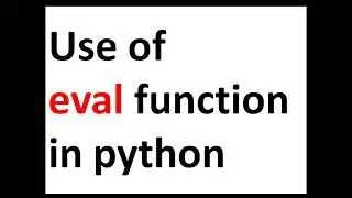 use of eval function in python