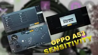 OPPO A53 BGMI SENSITIVITY SETTINGS || OPPO A53 BGMI GYROSCOPE SENSITIVITY SETTINGS || NO RECOIL
