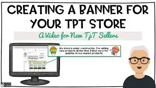 How to Create a TpT Banner for your store