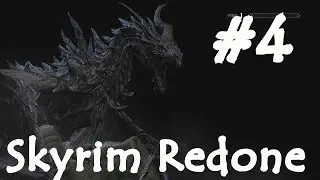 Skyrim Redone # 4 Желчная шахта