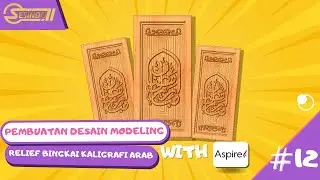 embuatan Desain Modeling Relief Bingkai Kaligrafi Arab Software Vectric Aspire