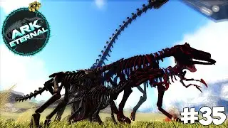 DOMAMOS OS DINOS RESURRECTED's! - #35 - ARK ETERNAL