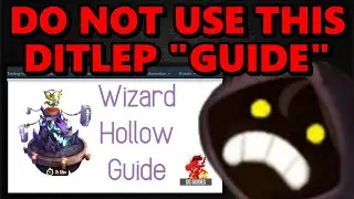 DO NOT Use This Wizard's Hollow Guide on Ditlep! AI Slop FULL of Misinformation - DC 