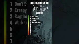 Guess the song : Don't Starve Edition