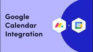 Calendar Integrations | monday.com tutorials