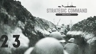 Strategic Command - World War I - Central Powers - Ход 23 - Сектор Газа