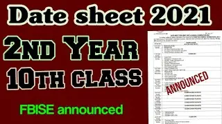 2nd year and 10th class Date Sheet 2021 announced  Starting from 10th July
