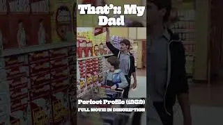 That's My Dad | Perfect Profile (1989) | 