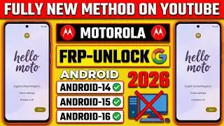 Motorola Moto FRP Bypass Android 14-15-16 | New Trick | No PC | 100% Done 2026 💯