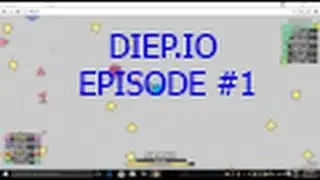 DIEP.IO Episode #1 | I KNOW I SUCK