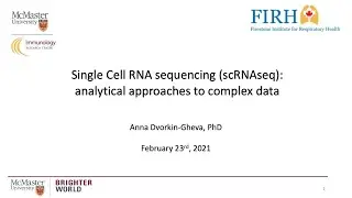Single Cell RNA sequencing (scRNAseq): analytical approaches to complex data