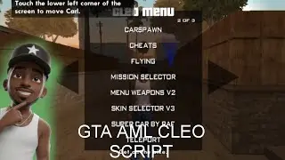 GTA AML CLEO SCRIPT Installation | tutorial | MediaFire Links | PrinceFrmdaG