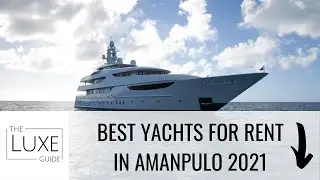 Yacht & Boat Rental Amanpulo - Luxury Private Cruises with The Luxe Guide