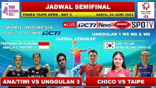 Jadwal Semifinal Taipe Open 2023 Hari Ini Live RCTI -- CHICO vs TAIPE -- ANA/TIWI vs UNGGULAN 3