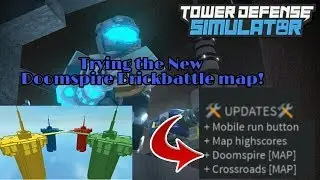 Playing the new Doomspire map in Tower Defense Simulator! (Roblox Tower Defense Simulator)