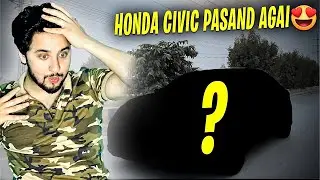 Finally ✨Honda Civic skrr pasand agai  😍