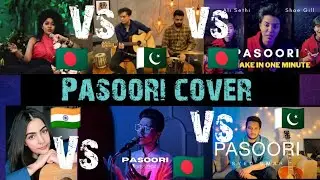 Pasoori Covered From Bangladesh × India × Pakistan 🇧🇩🇮🇳🇵🇰