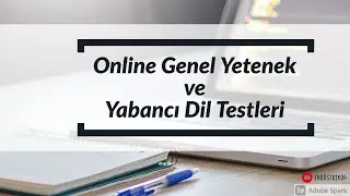 GENEL YETENEK VE YABANCI DİL TESTİNDE NELER SORULUR?