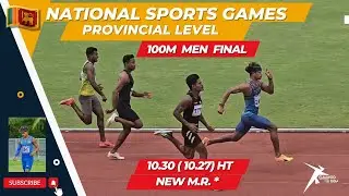 Chamod Yodhasinghe | 🇱🇰 National Sport Games | Provincial level | 100m final 10.30sec (10.27) NMR*
