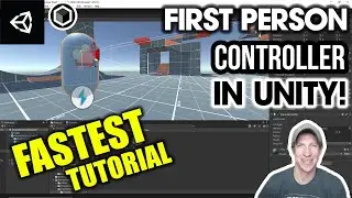 The FASTEST Way to add a FIRST PERSON CONTROLLER in Unity!