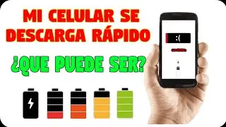 🚫CELULAR SE DESCARGA RÁPIDO E HINCHA O INFLAMA LAS BATERÍAS🚫COMO SOLUCIONARLO