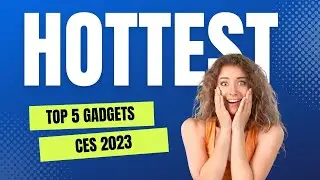 TOP 5 hottest gadgets at CES 2023.  #ces #hotgadgets #ces2023
