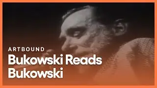 Bukowski Reads Bukowski | Artbound | Season 5, Episode 6