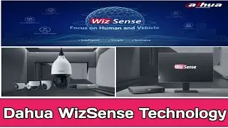 Dahua WizSense Technology | Auto Tracking 3.0 | AI Coding | Quick Pick | SMD 4.0 | AI SSA | Dahua