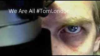 We are all #TomLondon. The Emperor Was Always Naked