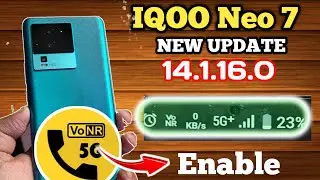 Iqoo Neo 7 New Update in July | Iqoo Neo 7 New Update with 5G+ & VoNR Enable | New Features added