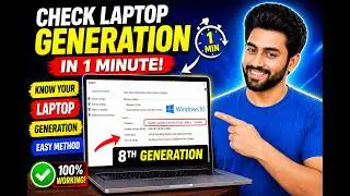 How To Check Laptop Generation in Just 1 Minute | Full Guide 2026