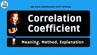 Correlation coefficient | Correlation coefficient for numeric data | Correlation coefficient example