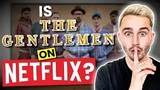 Is The Gentlemen on Netflix in 2026? Answered