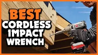 ✅Top 5 Best Cordless Impact Wrench in 2025