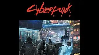 Cyberpunk Red: Session Zero Character Creation