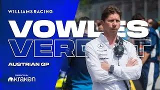The Vowles Verdict | Austrian GP | Williams Racing