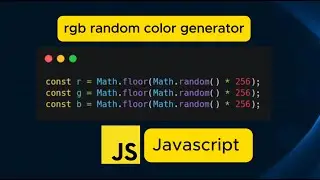 JavaScript for Beginners: Random RGB Color Generator
