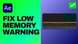 [Easy Guide] Address Adobe After Effects Low Memory Warning
