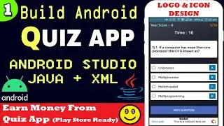 Quiz App Android Studio | Android Quiz App Tutorial (Part-1)