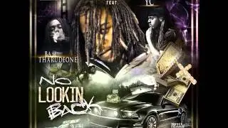 NyQ x Y.C. x Bam ThaRudeOne - No Lookin Back