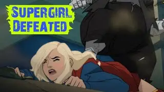Supergirl anim. Defeated scene 🩸
