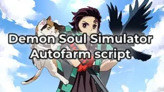 Demon Soul Simulator autofarm script