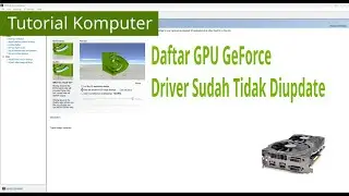 Any NVIDIA GPU GeForce products whose drivers are no longer updated