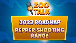 ZooTalk Live - 2023 Roadmap, Pepper Shooting Range and much more!