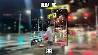 Deha INC. - C63 (Speed Up)