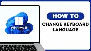 How To Add a New Keyboard Language In Windows ?